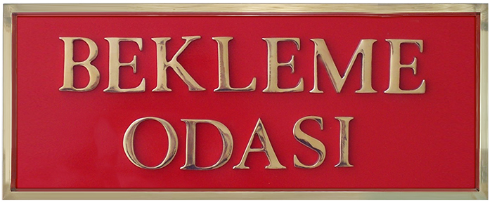 Beklama Odasi Pirinç Kapı Tabelası Beklama Odasi Pirinç Kapı Tabelası